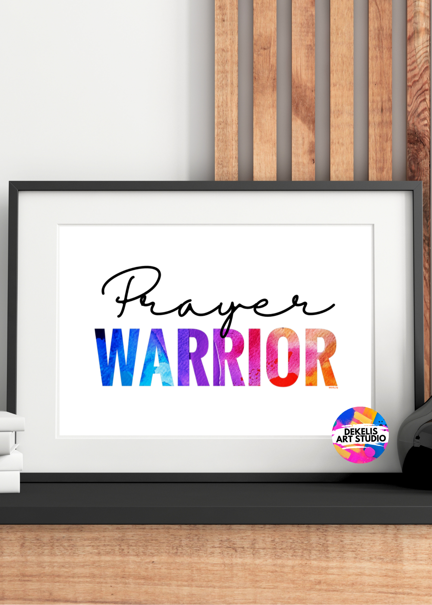 Prayer Warrior Inspirational Art Print