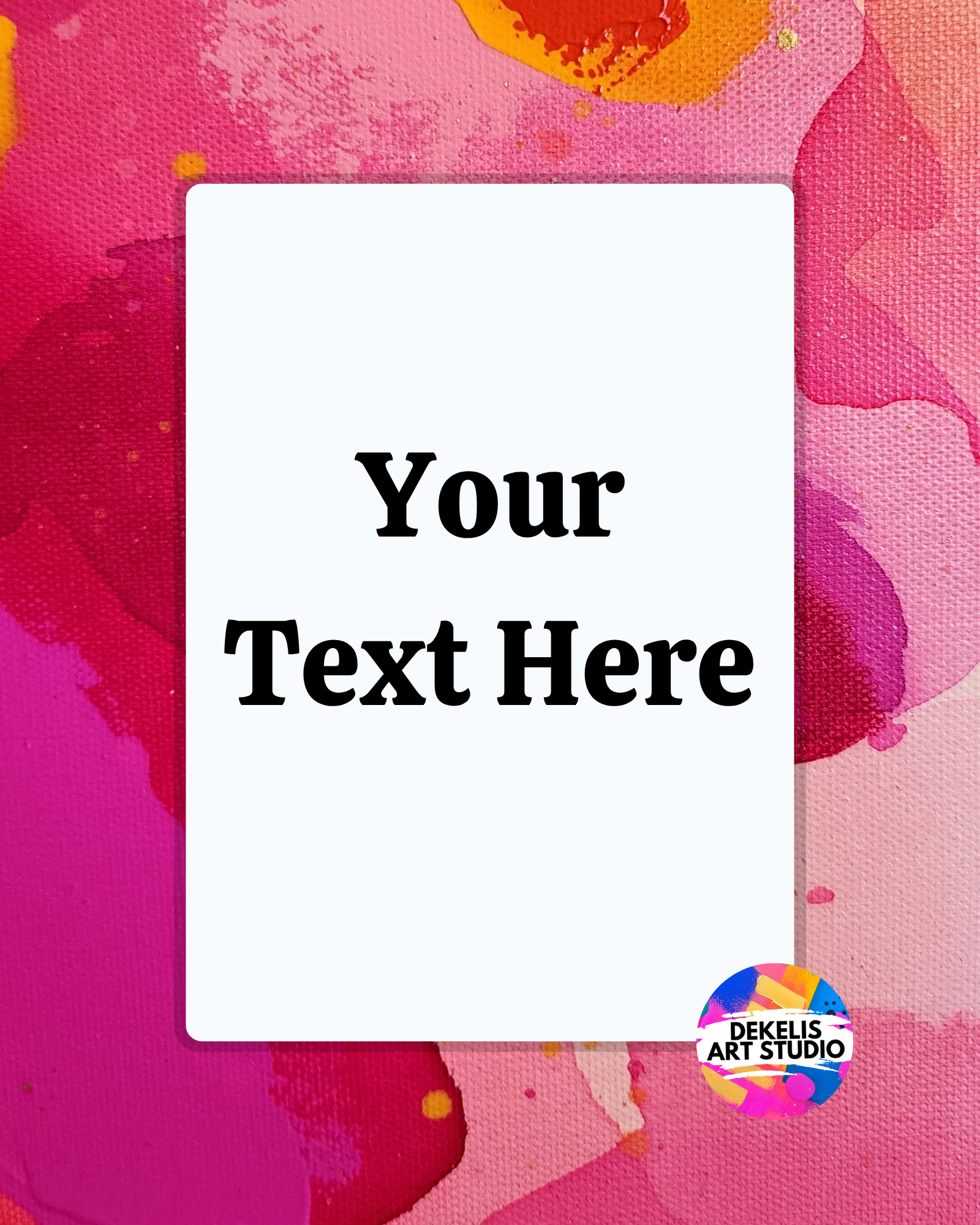 Custom Message Pink Lemonade Abstract DeKelis Art Studio.png