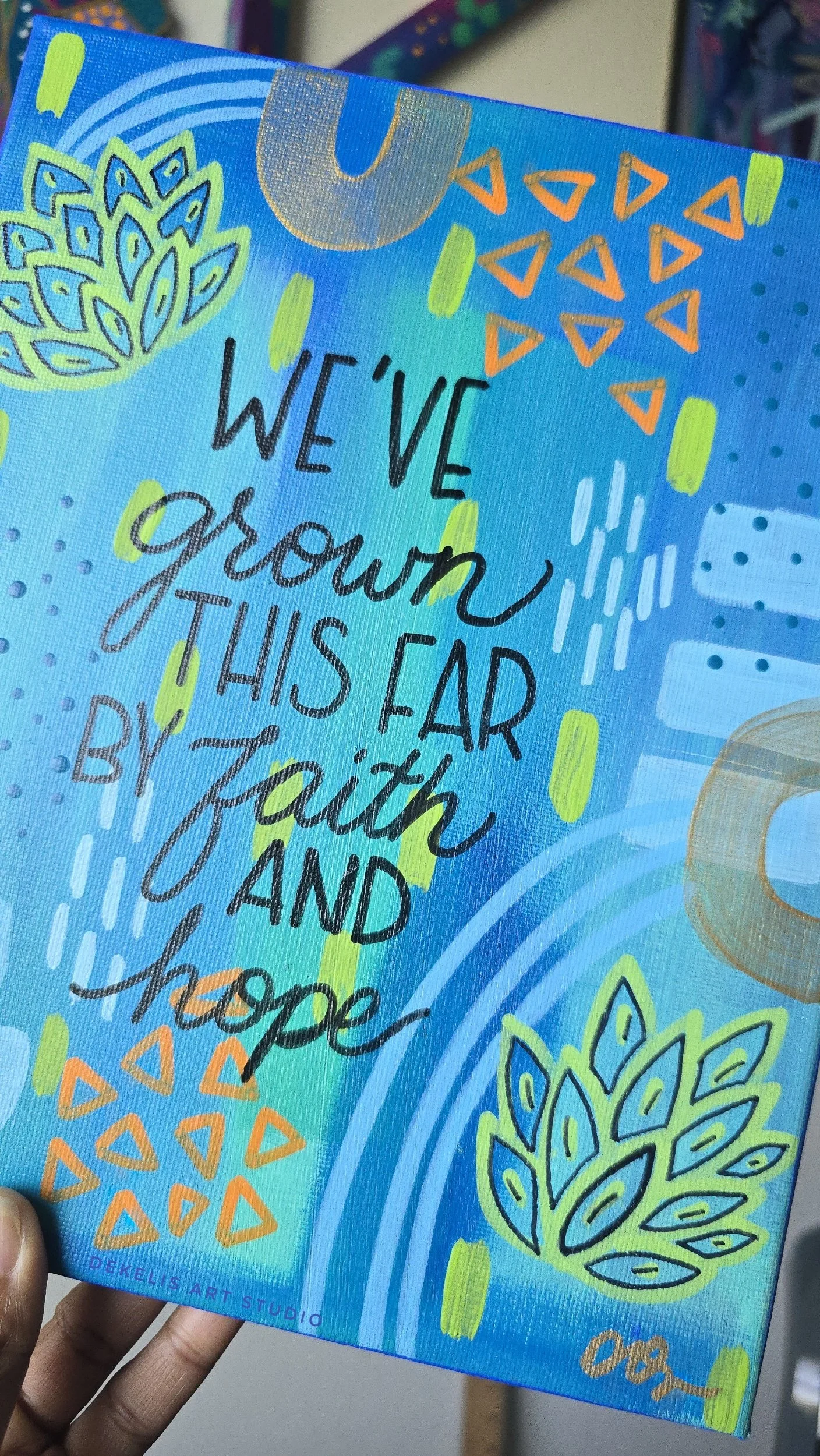 processed_Growth Faith Hope Inspirational Art DeKelis Art 2.jpg