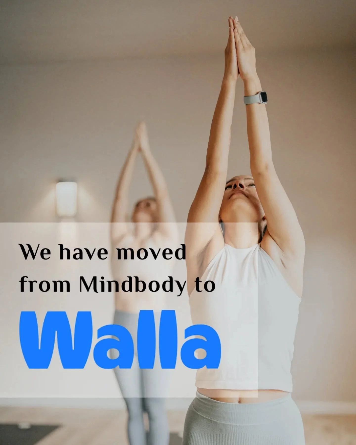 We have officially moved from Mindbody to Walla&mdash;an easy to use, intuitive system to make booking classes a breeze. 

To set up your new Walla account and ensure your Mindbody account info is seamlessly transferred over, just following these thr