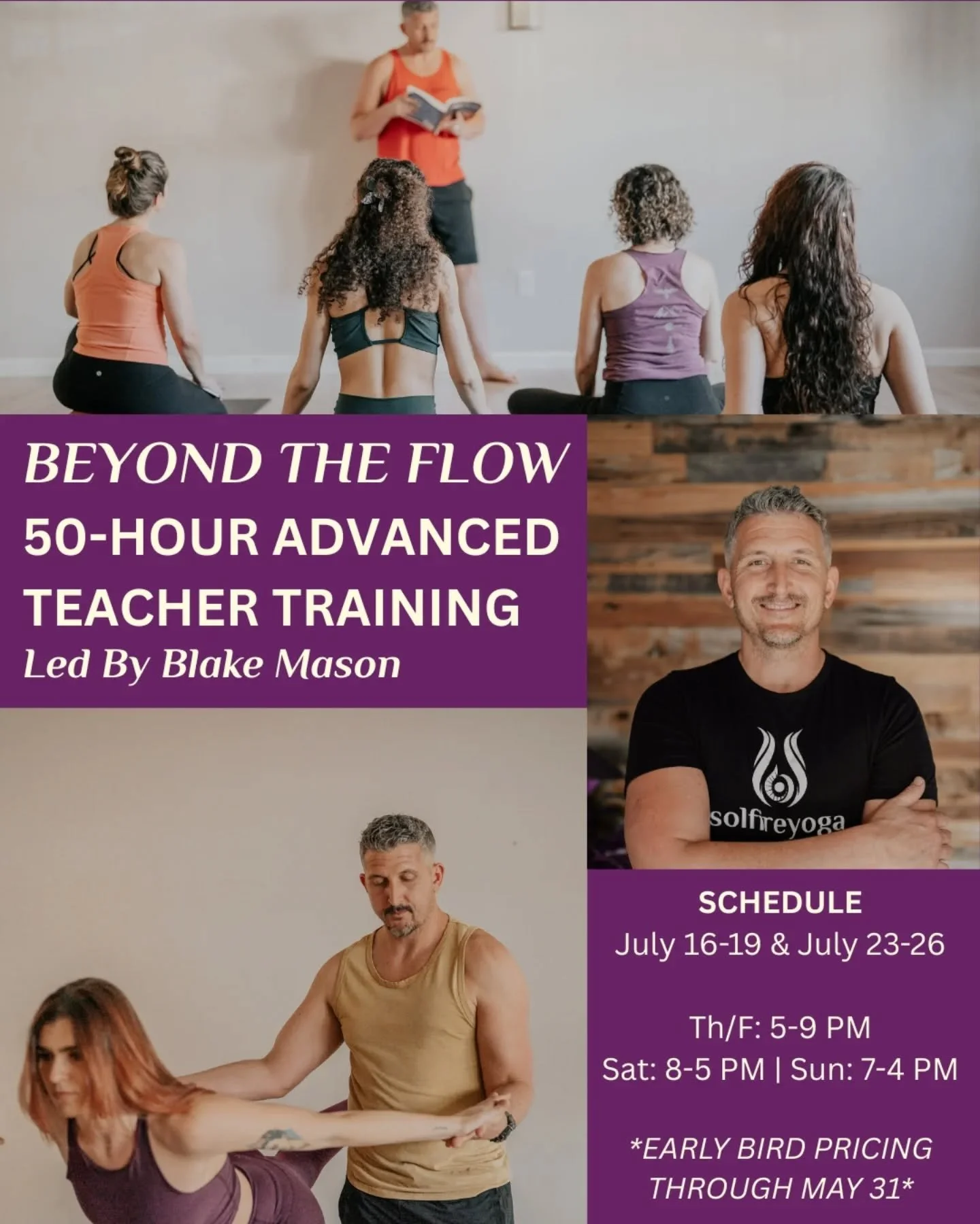 ✨BEYOND THE FLOW✨
✨50-HOUR ADVANCED TEACHER TRAINING✨
Led by Blake Mason

This 50-hour training is for teachers who already have their 200‑hour YTT certificate. You know the basics of how to structure and teach a class and you're ready to take the ne