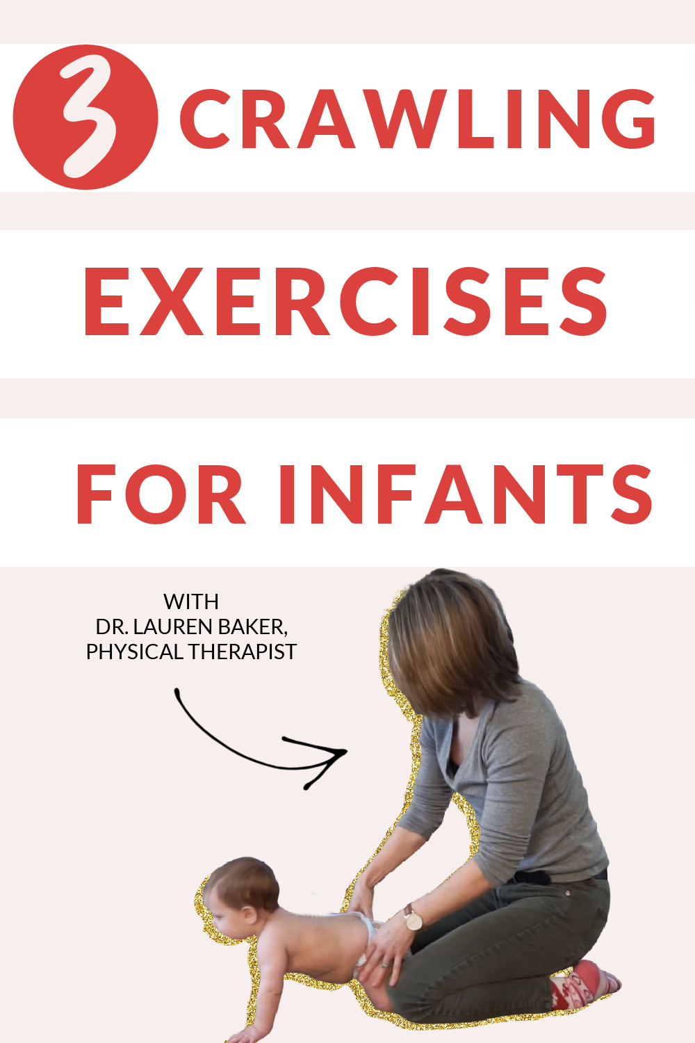 3 Crawling Exercises For Infants — In Home Pediatric Physical