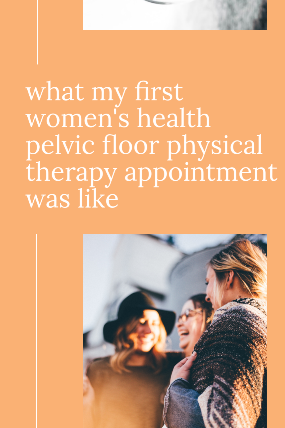 I Went To My First Women's Health Physical Therapy Appointment, Here's What Happened
