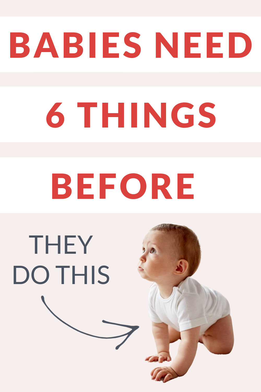 The 6 Areas A Baby Needs To Master To Learn To Crawl and Exercises