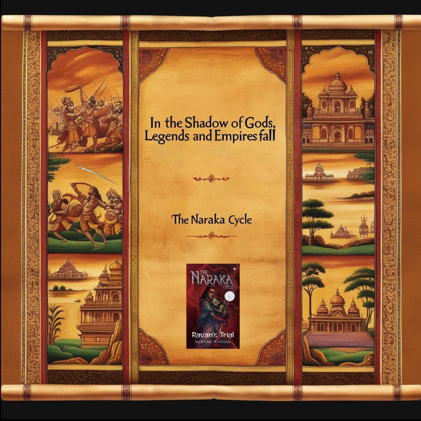 🌌 In the Shadow of Gods, Legends and Empires Fall 🌌
Dive into The Naraka Cycle, a thrilling mytho-fantasy series that reimagines the Ramayana in ways you've never seen before. From Sundar Nathan comes a tale of rebellion, ancient magic, and epic ba
