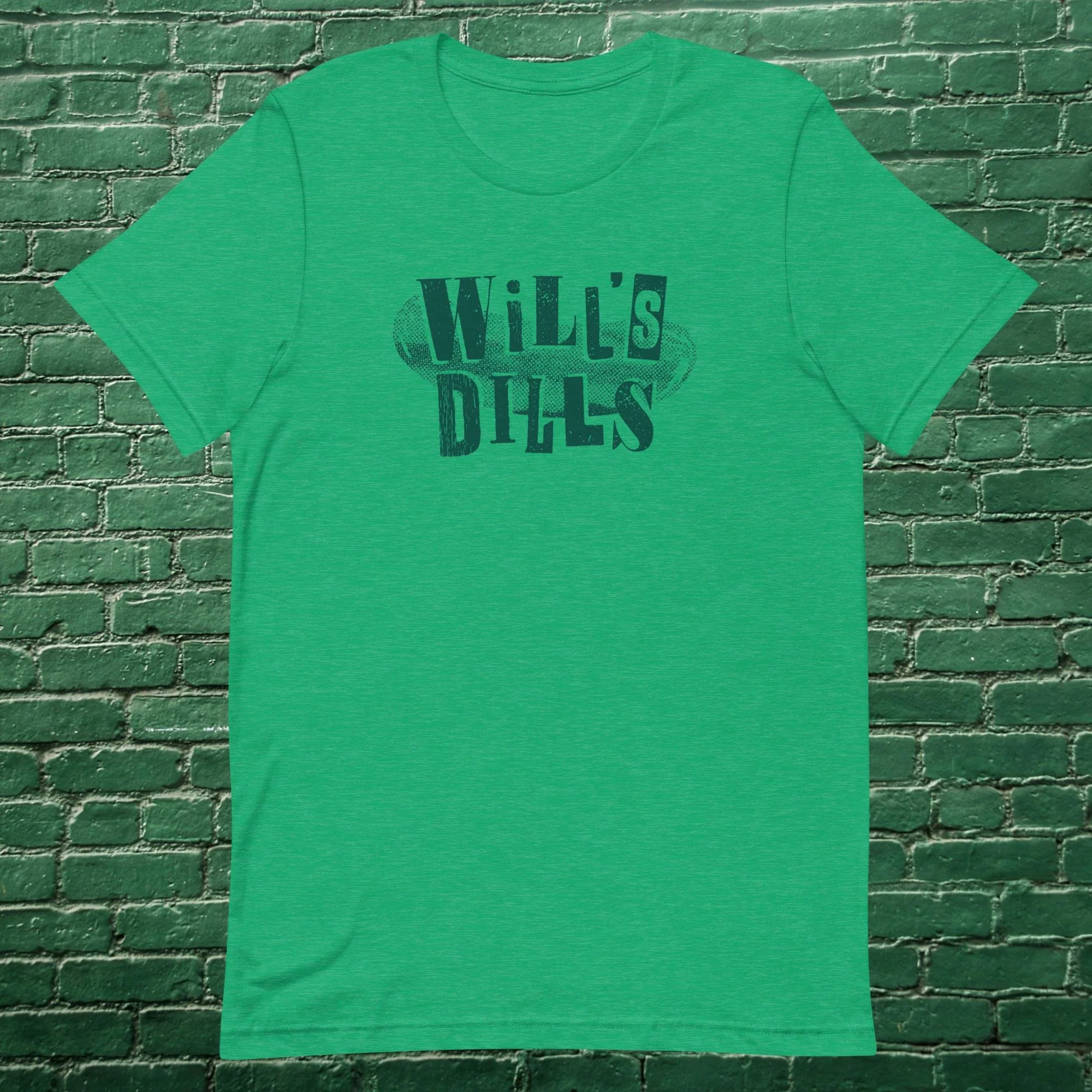 Will's Dills, The T-Shirt