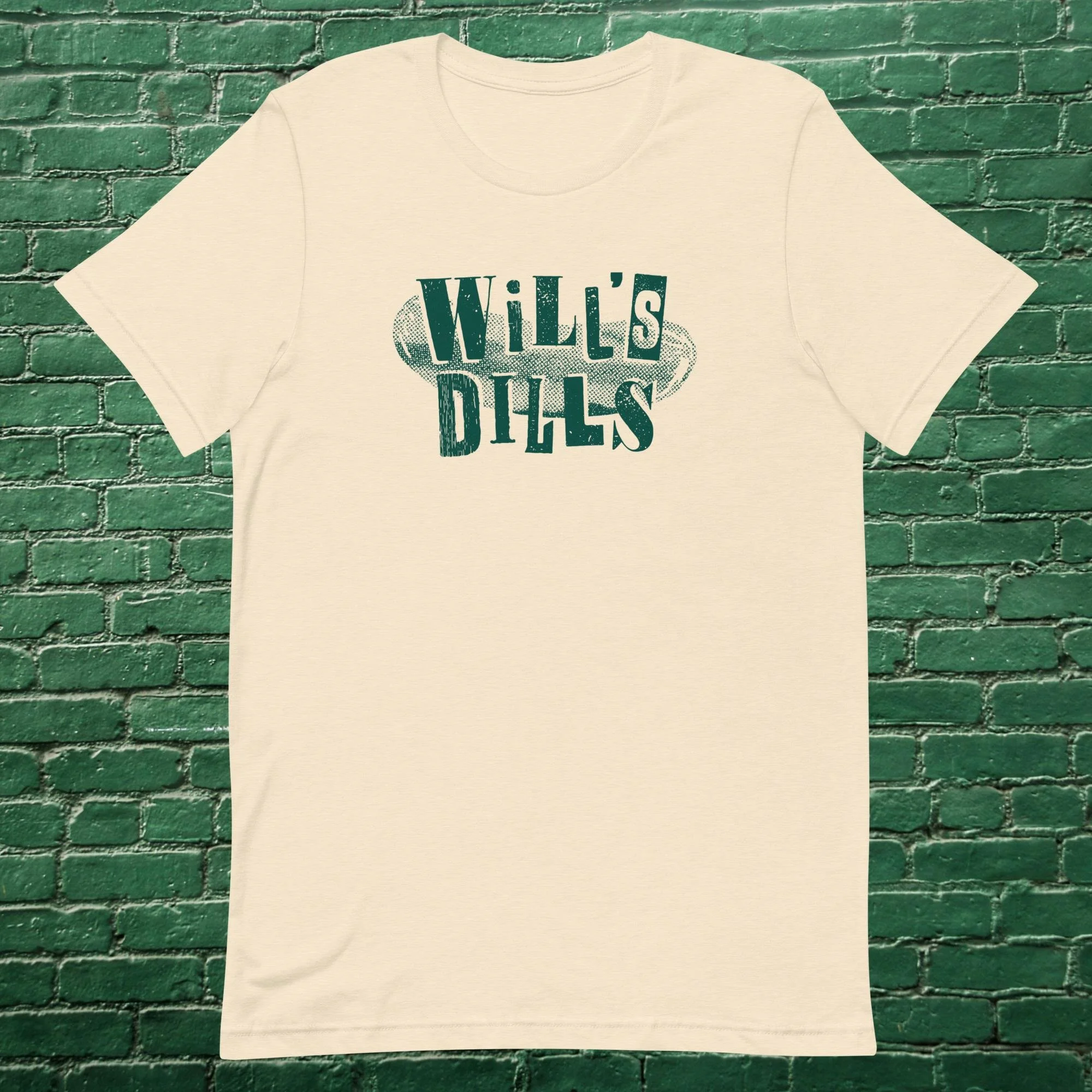 Will's Dills, The T-Shirt
