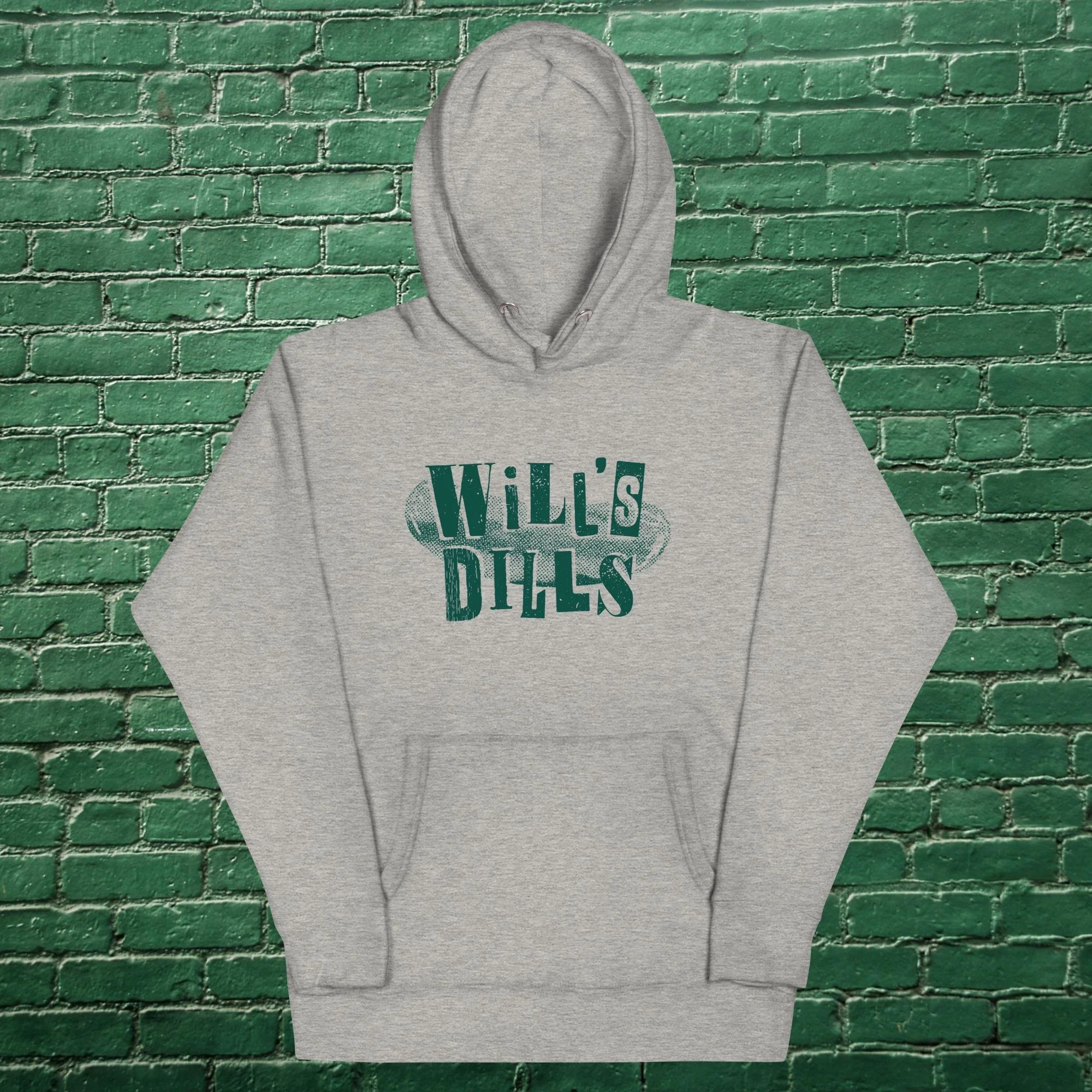 Will's Dills, The Hoodie