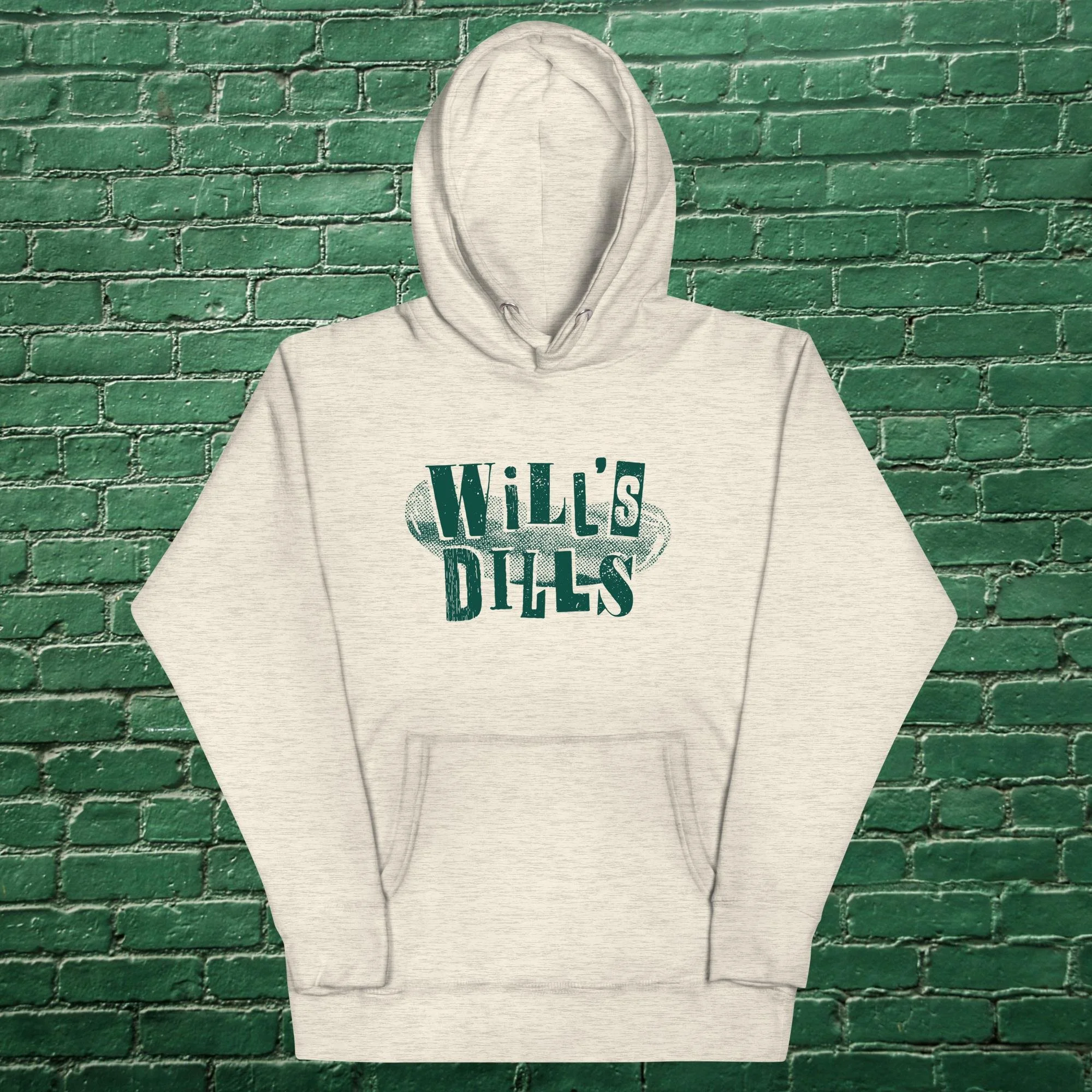 Will's Dills, The Hoodie