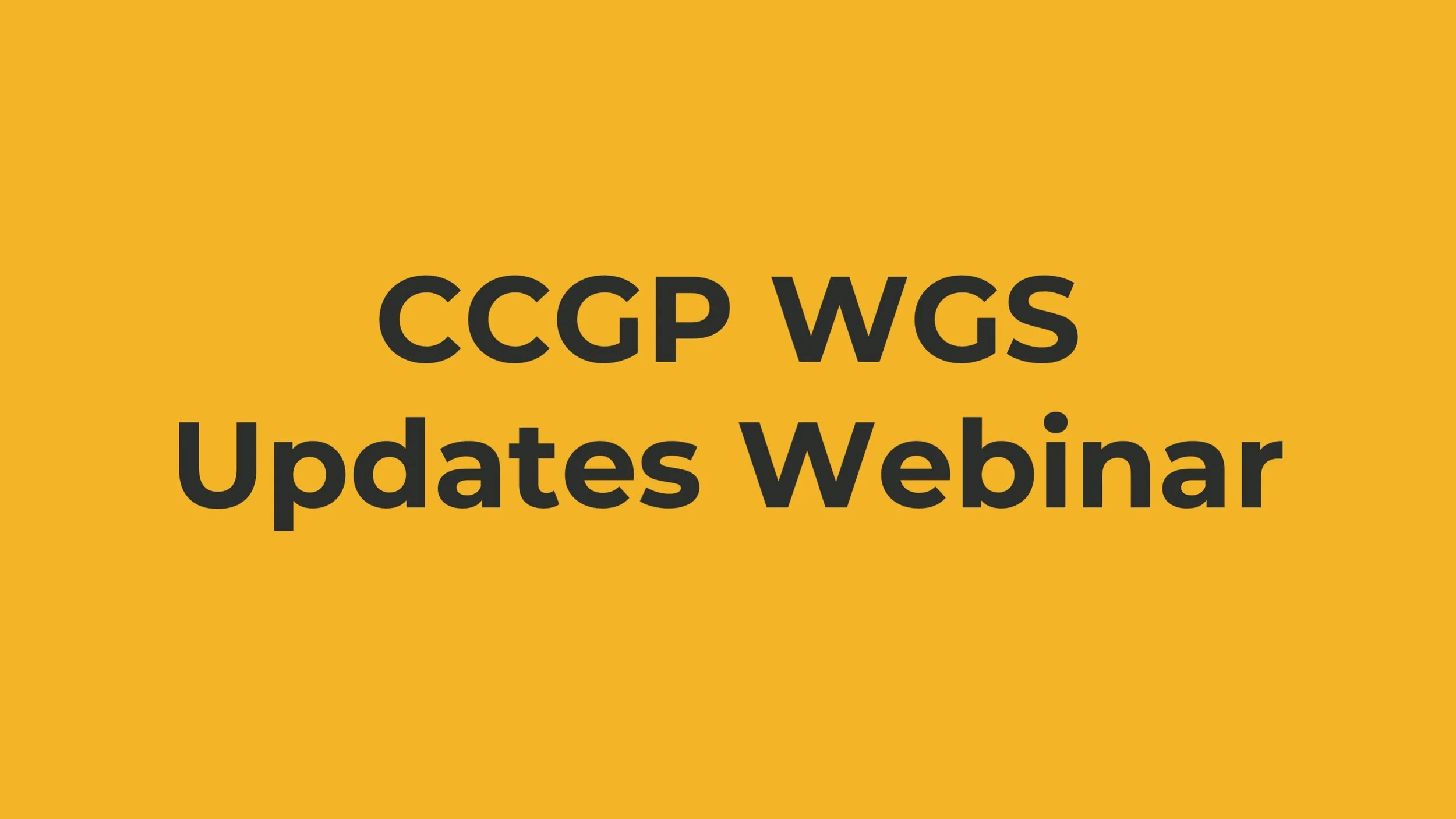 CCGP WGS Webinar