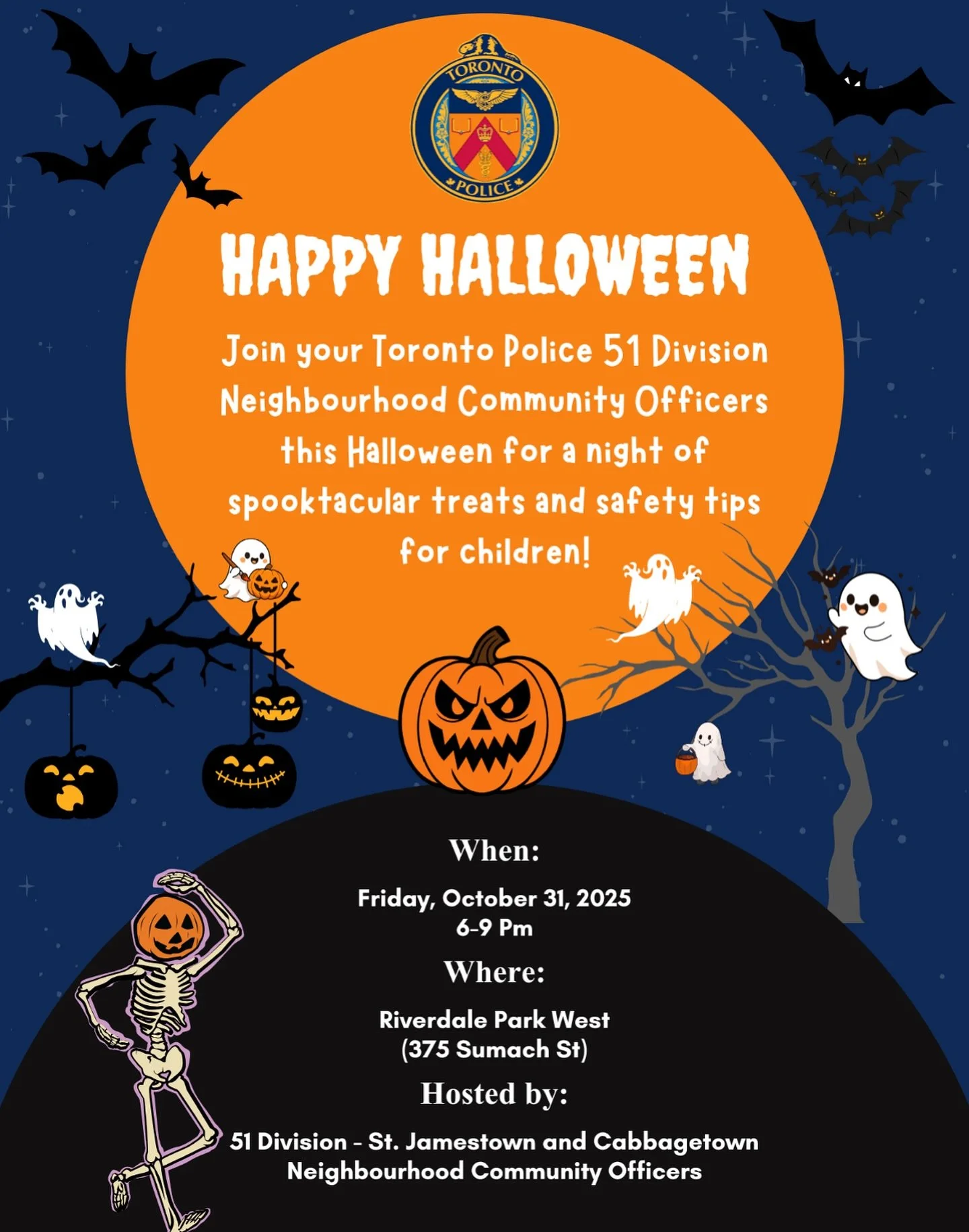 Trick-or-treat in the park! ππ»
Join the Toronto Police 51 Division Neighbourhood Community Officers for a free Halloween event with treats, safety tips for kids, and spooky fun — plus free glow bracelets courtesy of The Cabbagetown BIA to he