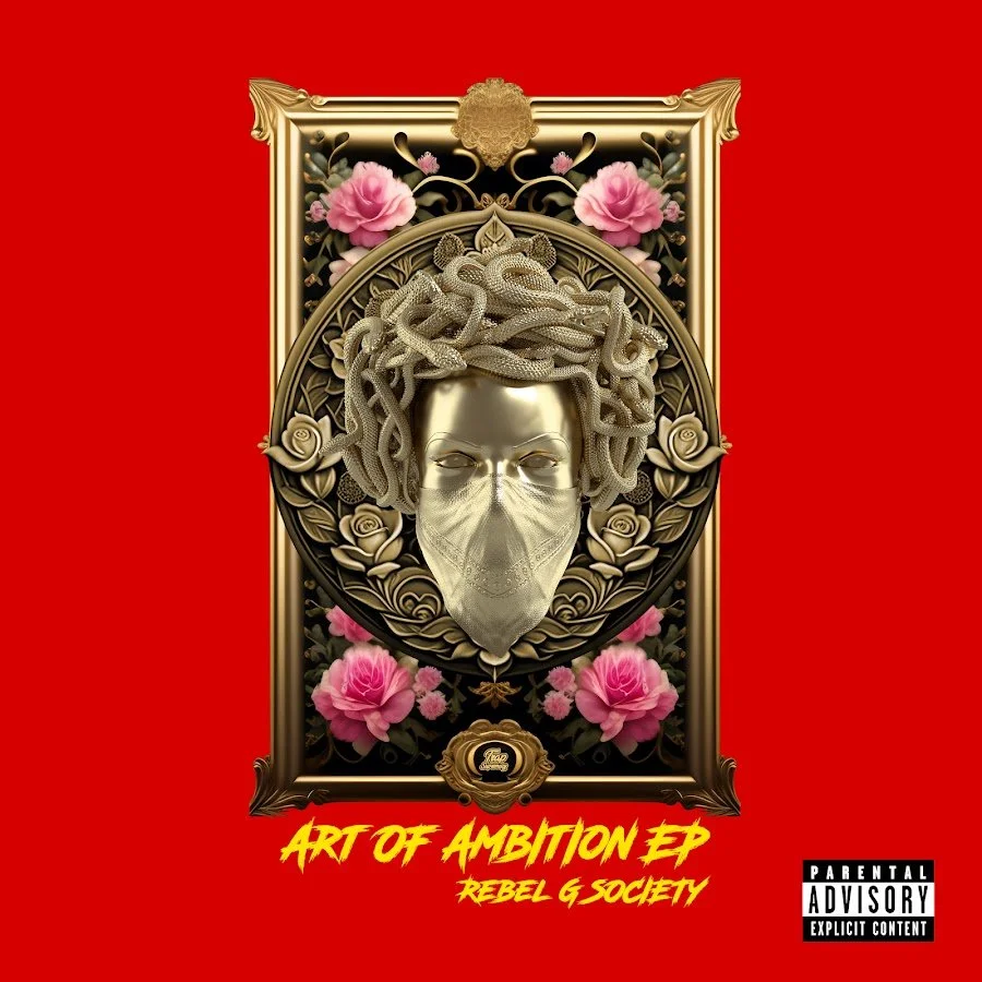 Art of Ambition Rebel G Society.jpeg
