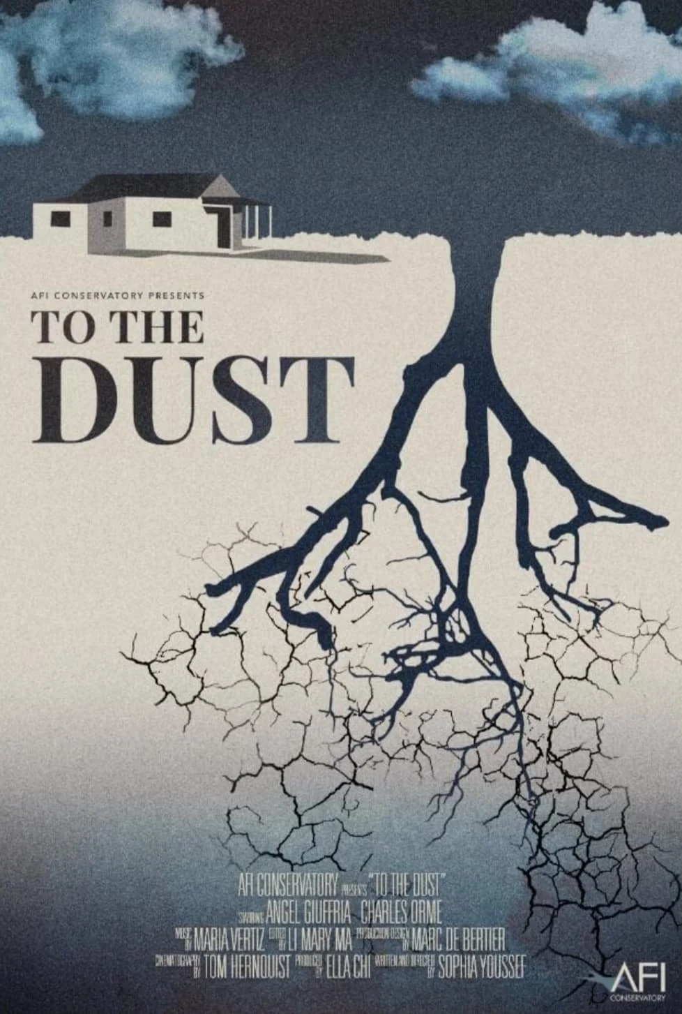 A movie poster for 'To the Dust' featuring a house on the ground with roots extending below into cracked earth and roots blending into clouds above. Costume design by Keagan Roberson.