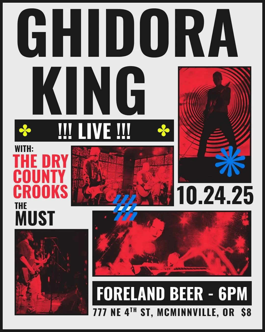Live Music: King Ghidora, Dry County Crooks, The MUST