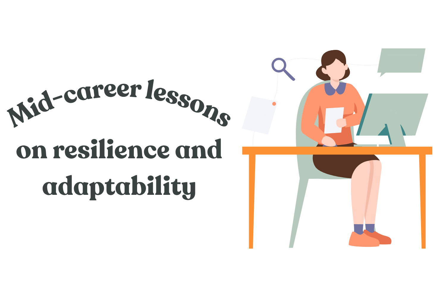 5 Mid-Career Lessons on Resilience, Adaptability, and Perspective