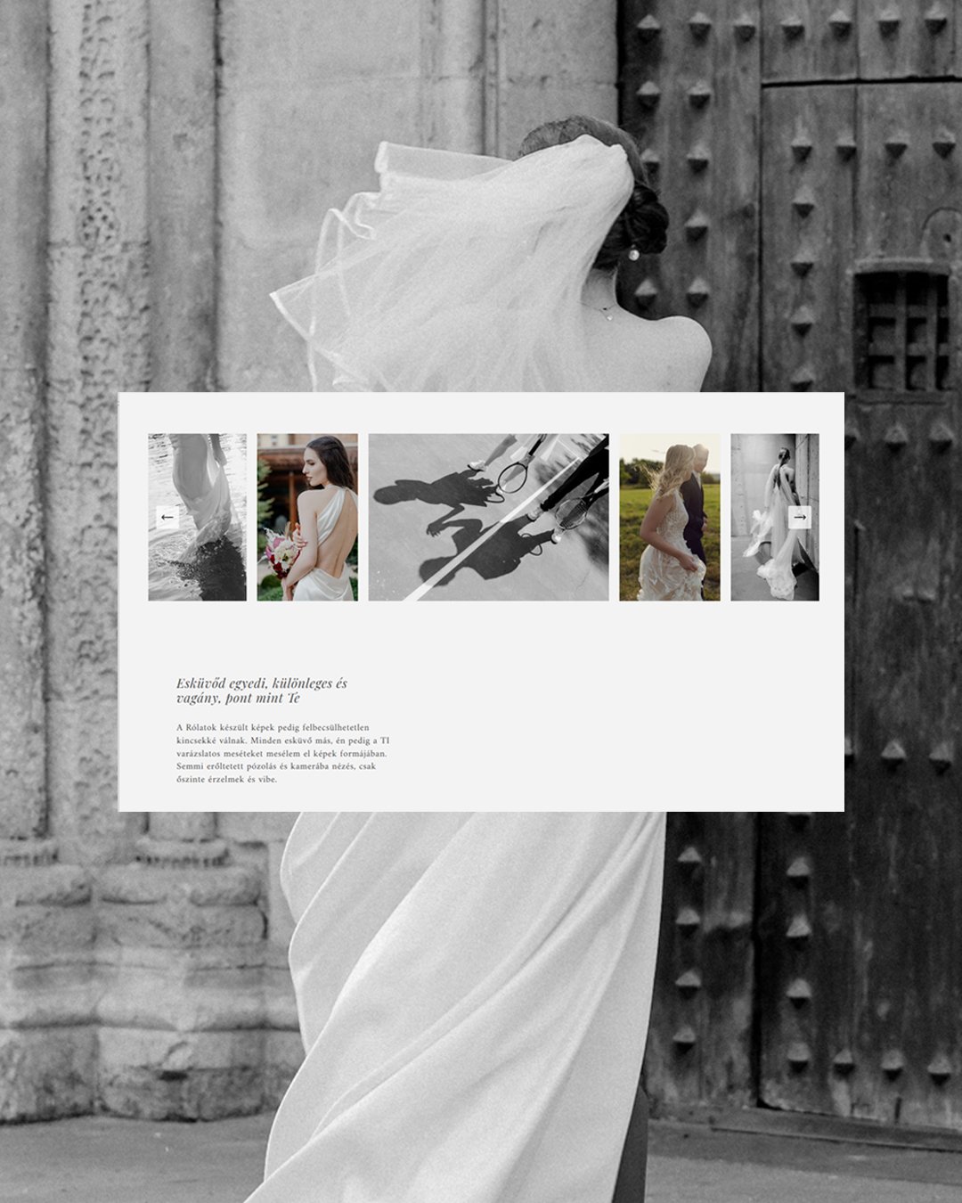A black-and-white photo of a woman in a wedding dress with a veil, standing in front of a large, textured historic stone wall with a wooden door.