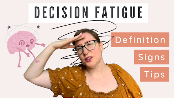 Decision Fatigue: Definition, signs, and tips to manage it for your KonMari® Journey