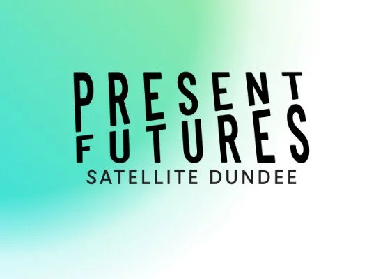 Present Futures Dundee