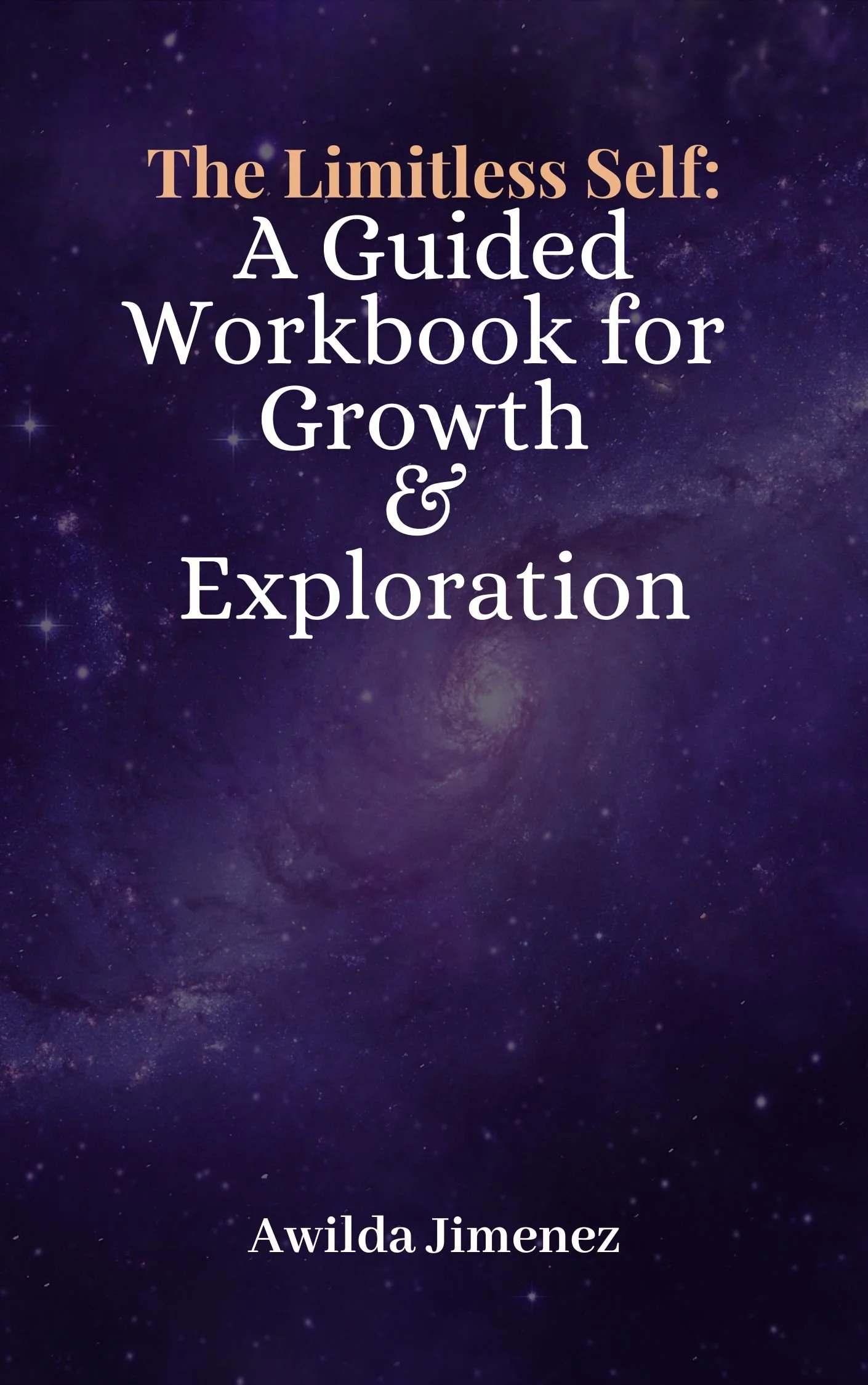 Book Release! The Limitless Self: A Guided Workbook for Growth & Exploration