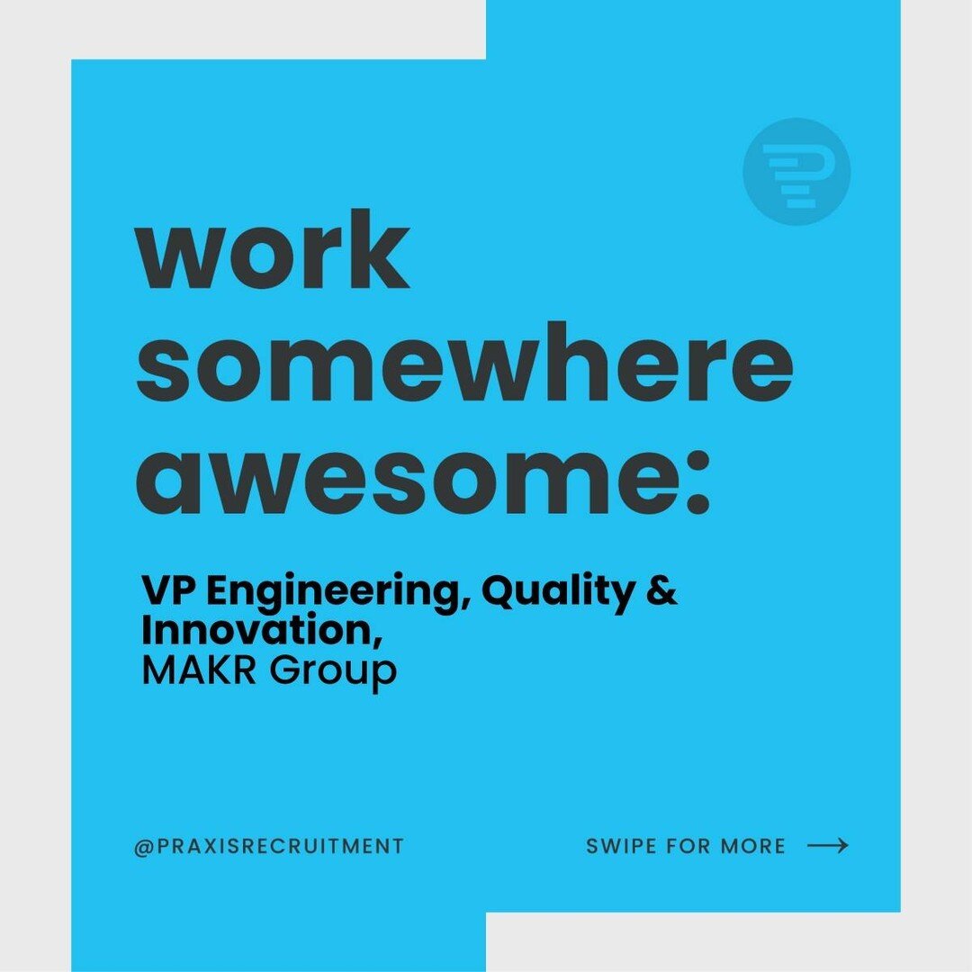 Work Somewhere Awesome! MAKR Group is looking for their next VP, Engineering, Quality &amp; Innovation (VP-EQI). @makr.funbuilds 

Join an incredible team that forward thinking about their application of technical solutions. They are looking for thei