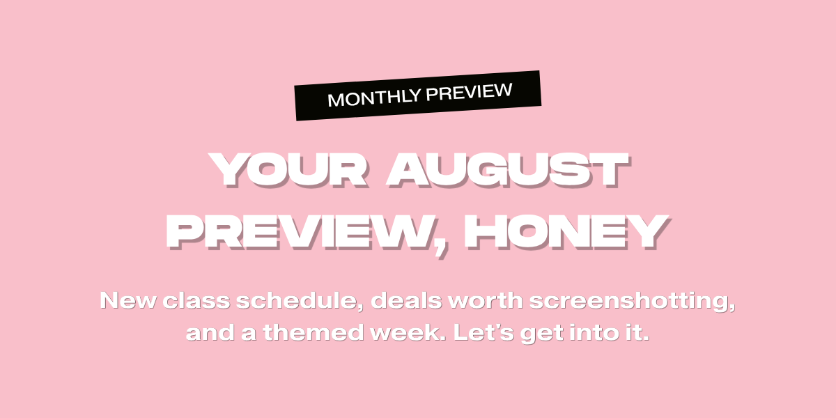 What's Coming to YES HONEY This August