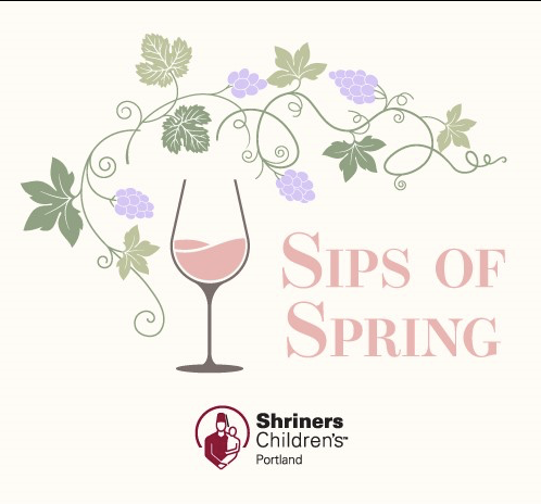 Sips of Spring: A Benefit for Shriners Children’s Portland
