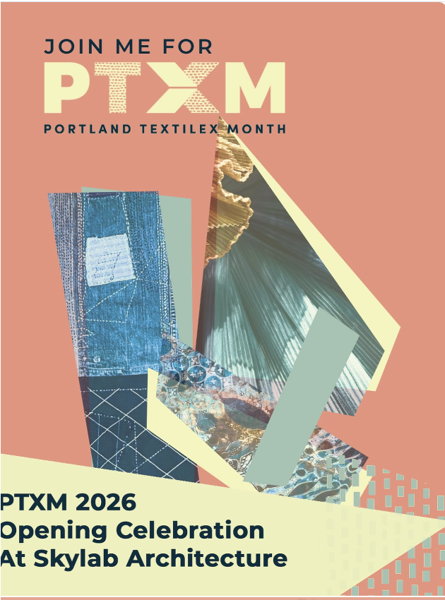 Kick Off Portland Textile Month at Skylab Poster