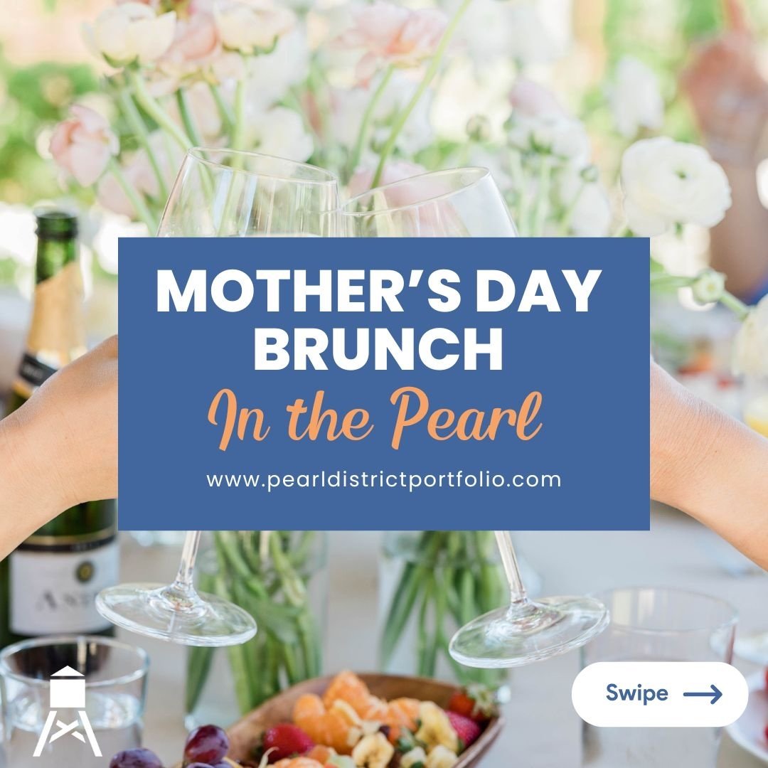 As Mother's Day approaches, it's time to plan a special treat for the most incredible woman in your life. What better way to celebrate than indulging in a delightful brunch in Portland's vibrant Pearl District? Check out our blog highlighting amazing