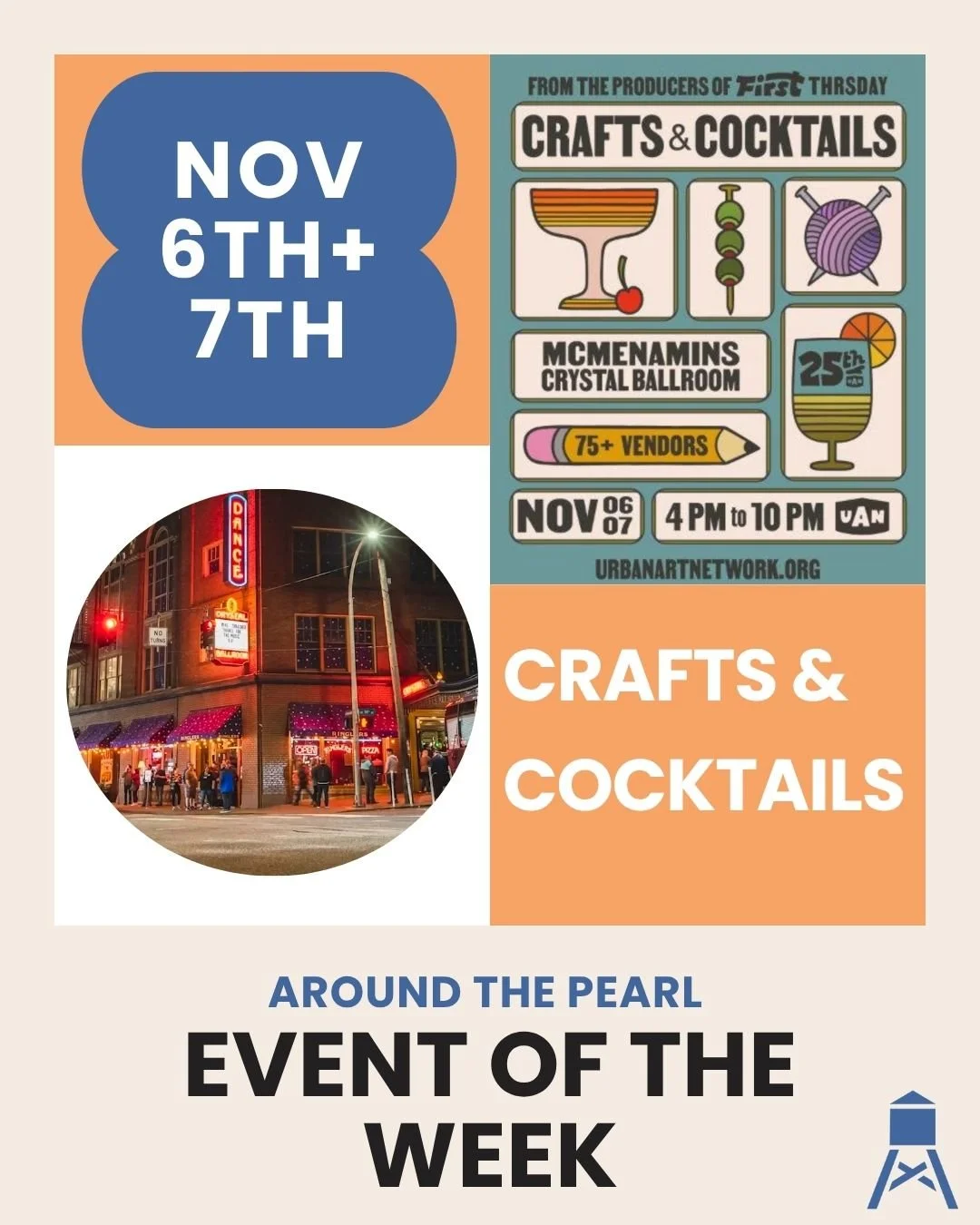 🍹✨ Event of the Week: Crafts &amp; Cocktails ✨🎨

Shop unique handmade goods and sip on cocktails at McMenamins Crystal Ballroom, hosted by Urban Art Network! Explore a curated lineup of vendors selling one-of-a-kind crafts while enjoying a fun, fes