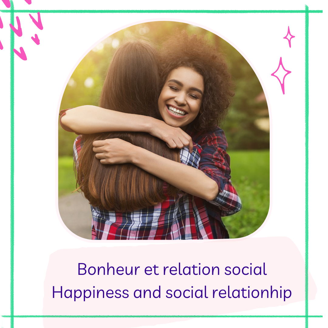 A la poursuite du bonheur - épisode 4 - les relations sociales