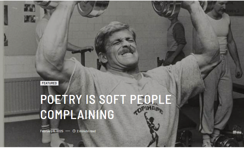 Poetry Is Soft People Complaining - Field Ethos