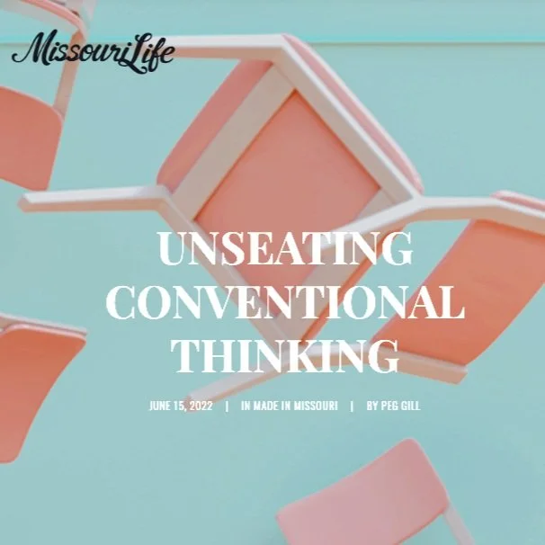 “Unseating Conventional Thinking”
