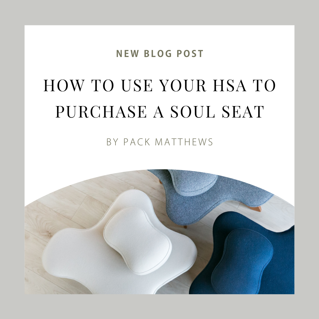 How to use your HSA to purchase a Soul Seat.