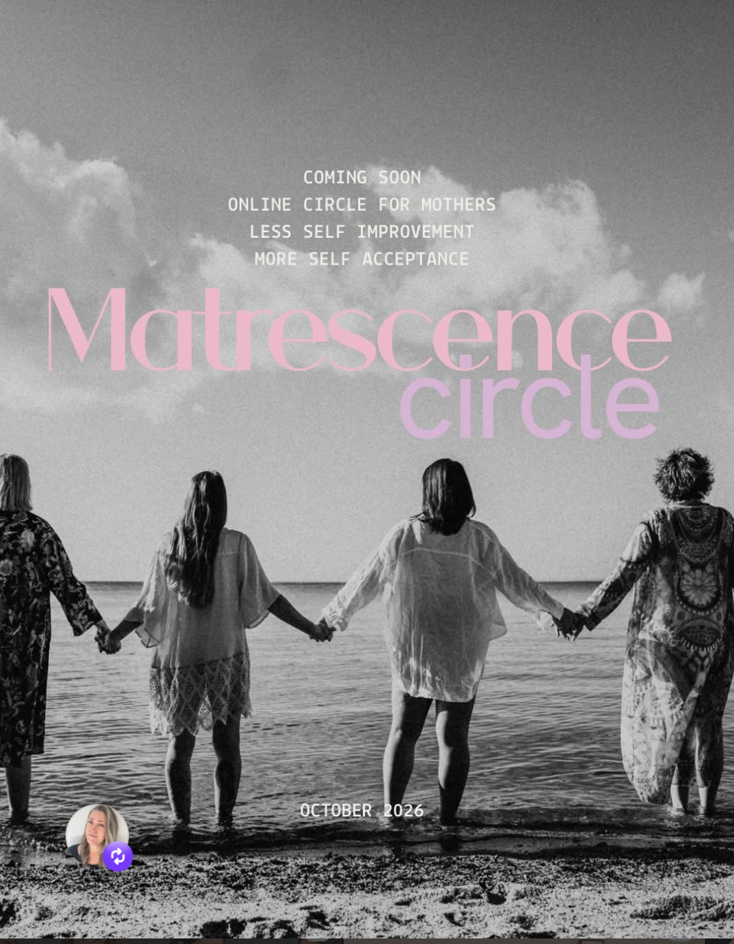 ONLINE MATRESCENCE CIRCLE w/ ALI ⋆.˚ ☼  Six themed circles over six weeks, held online, where mothers gather not to change themselves or optimise their way through this season, but to be witnessed in it. The matrescence circle is the long awaited onl
