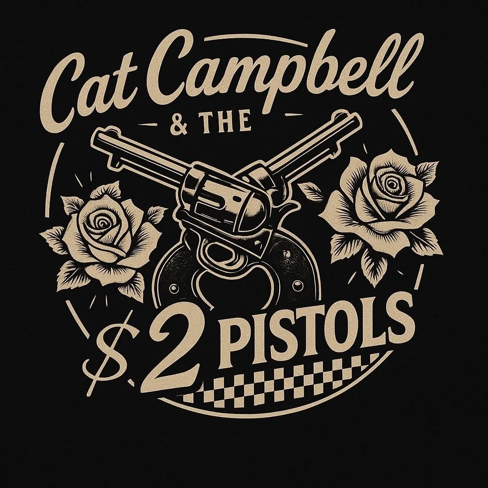 Cat Campbell &amp; The $2 Pistols