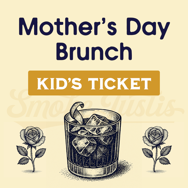 Mother's Day Brunch - Kid Ticket