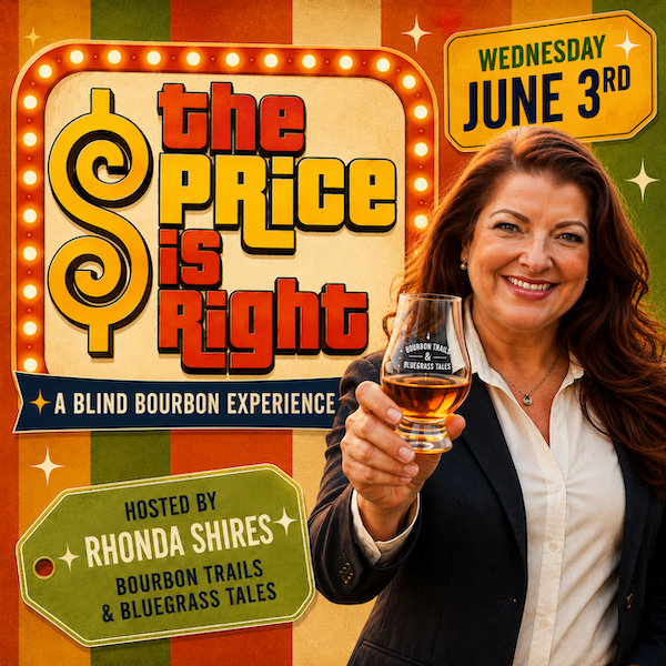 The Price is Right: A Blind Bourbon Experience! (Rescheduled to June 3rd)