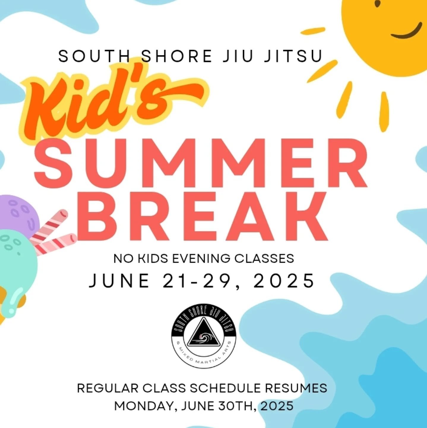 It's Officially Summer!! Summer Break: ☀️ No kids' evening classes: June 21-29th, 2025 🏖☀️ @southshorejiujitsu .
.
.
.
.