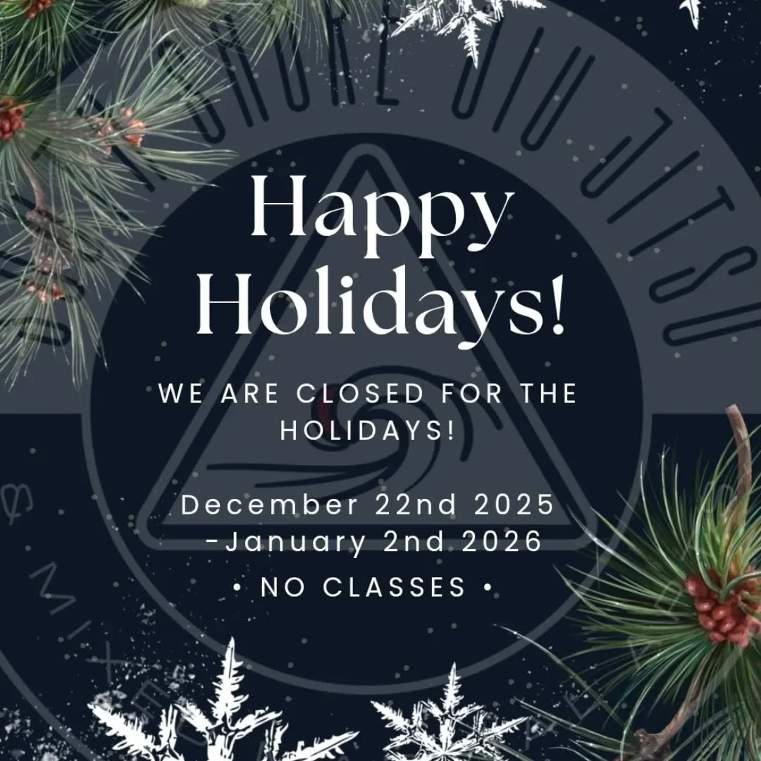 We will be closed Monday, December 22, 2025 - Friday, January 2nd, 2026 ✨️ 
.
Regular class schedule will resume:
Monday, January 5th 2026 🤙
.
.
.
Happy Holidays!! 🎄
@southshorejiujitsu