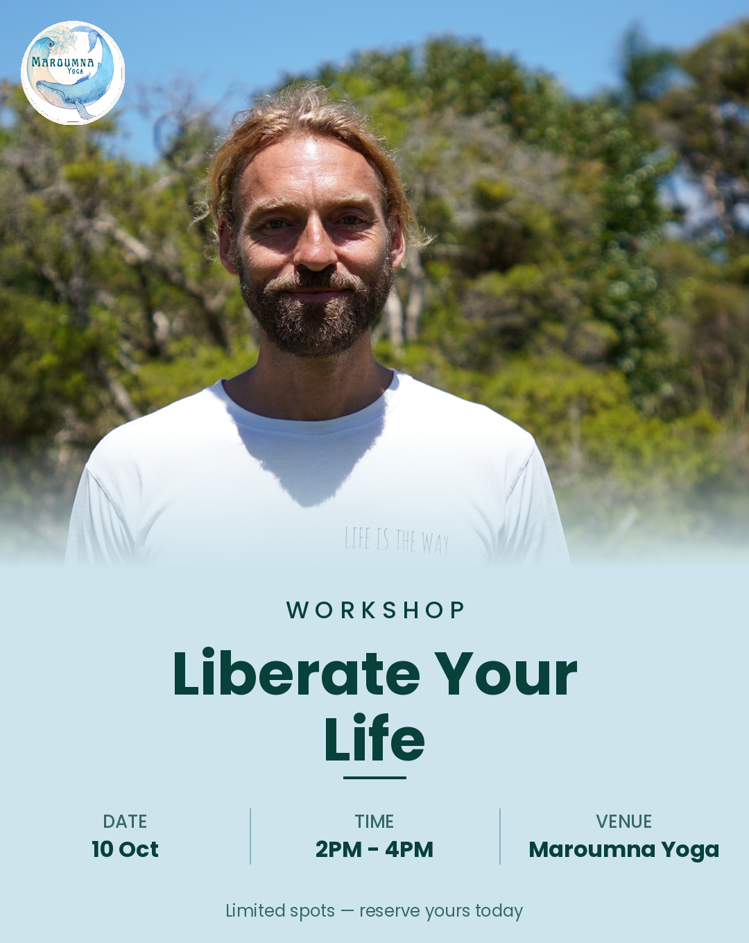 Liberate Your Life community workshop, Tathra