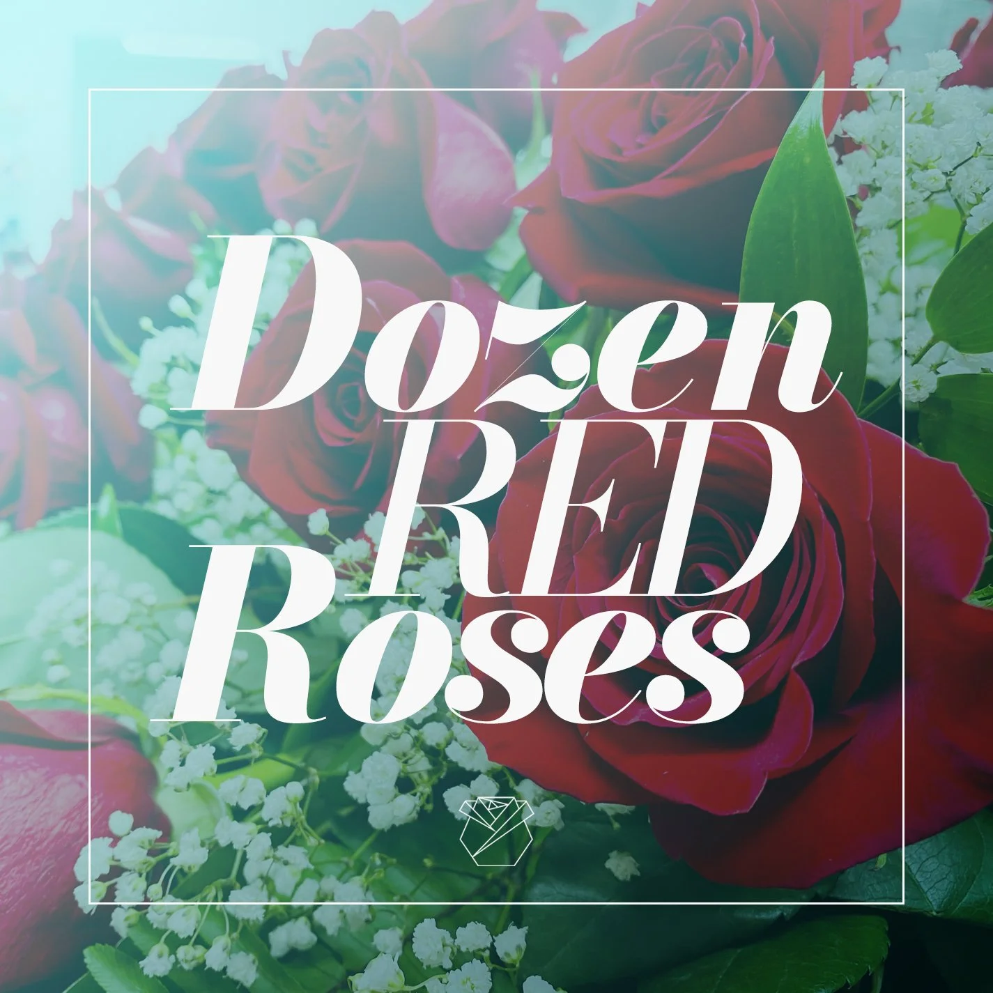 One Dozen Red Roses