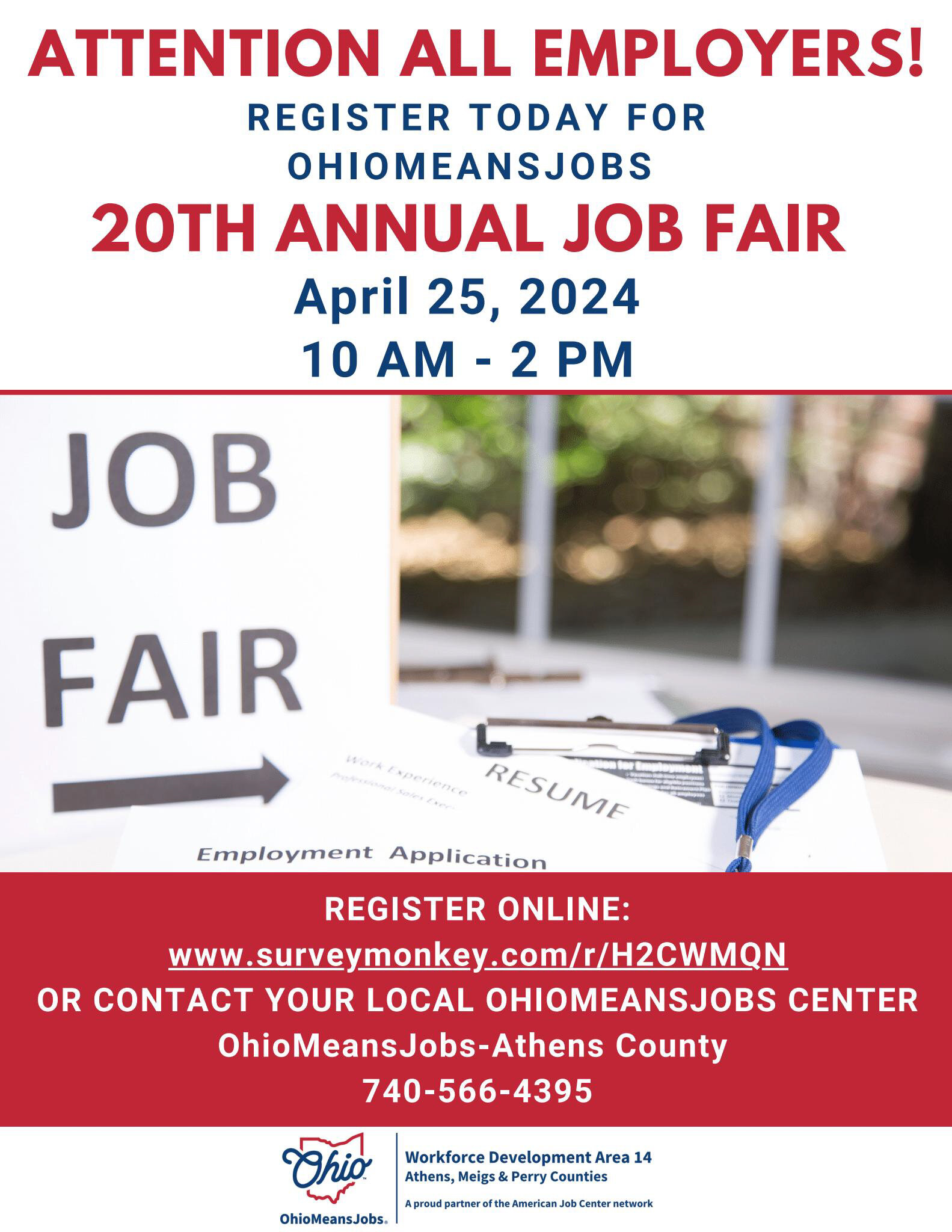 April 25: Area 14 Job Fair for Athens, Meigs and Perry Counties

Businesses may register online at:
www.Surveymonkey.com/r/H2CWMQN