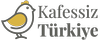 Kafessiz Türkiye