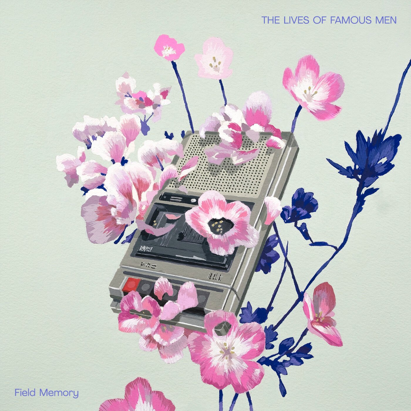 The Lives of Famous Men - Field Memory