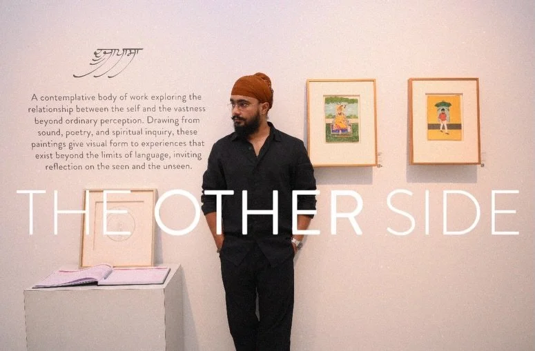 Ravjot Singh standing in art gallery next to framed paintings, with big text overlay reading 'THE OTHER SIDE'.