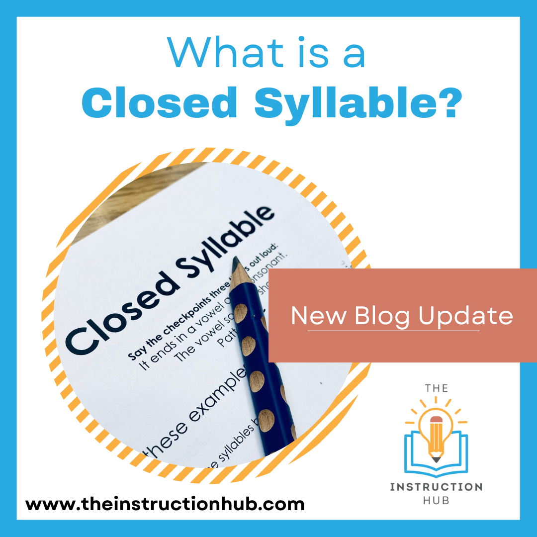 What is a Closed Syllable?