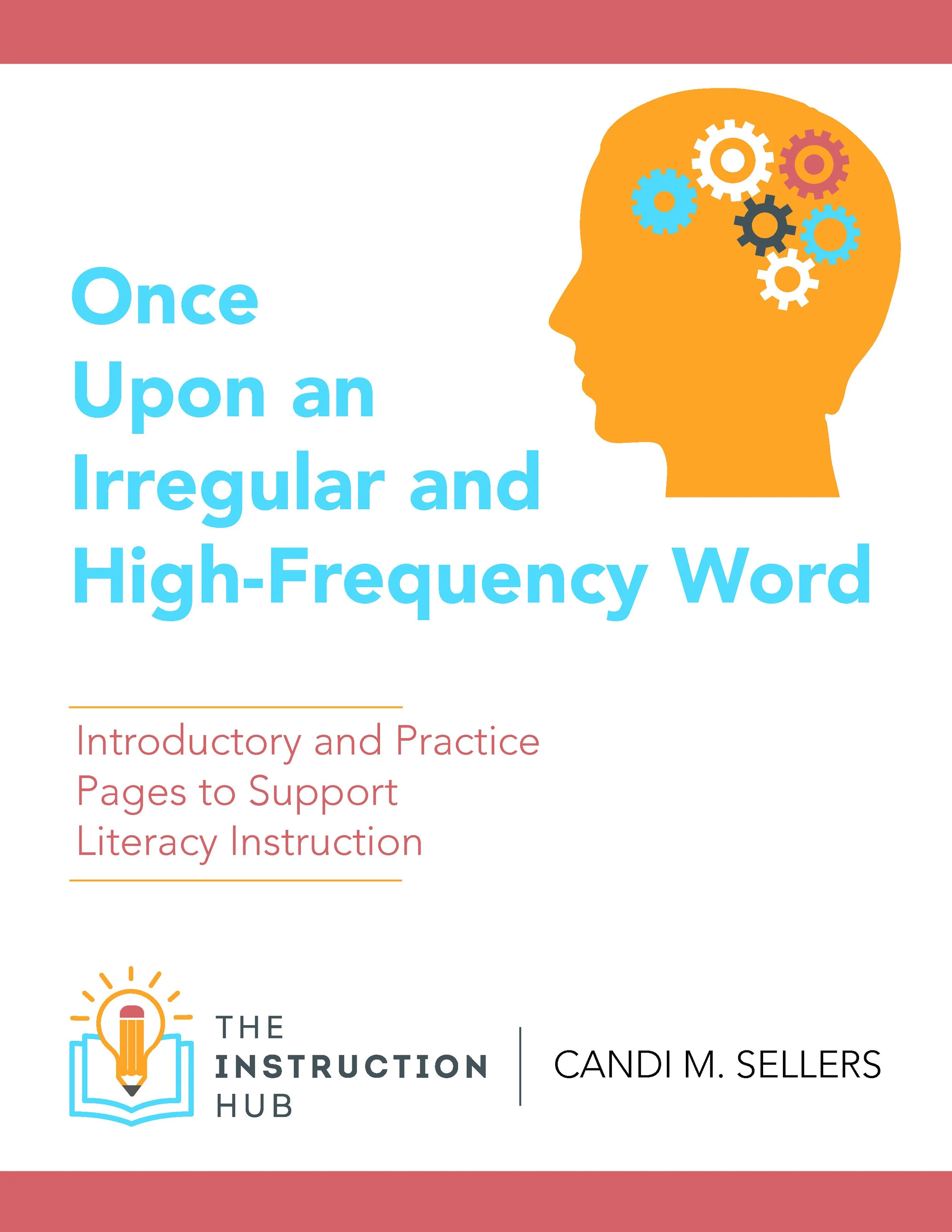 Once Upon an Irregular and High-frequency Word — The Instruction Hub
