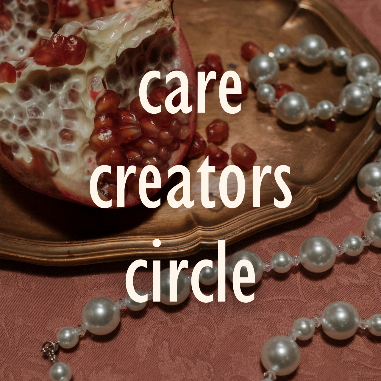 Care Creators Circle