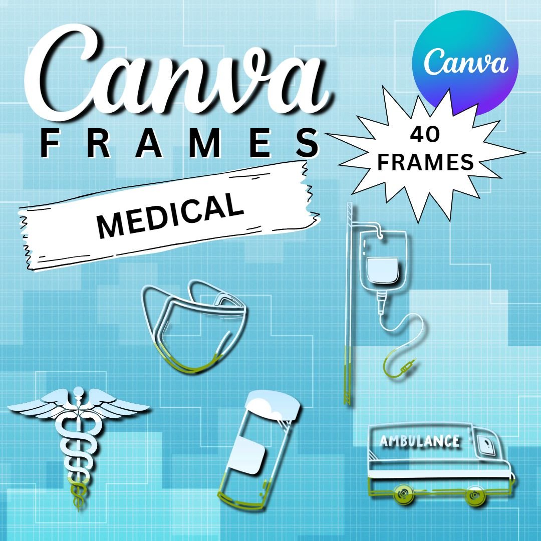 Canva Frames Medical — Social Bliss Blueprint