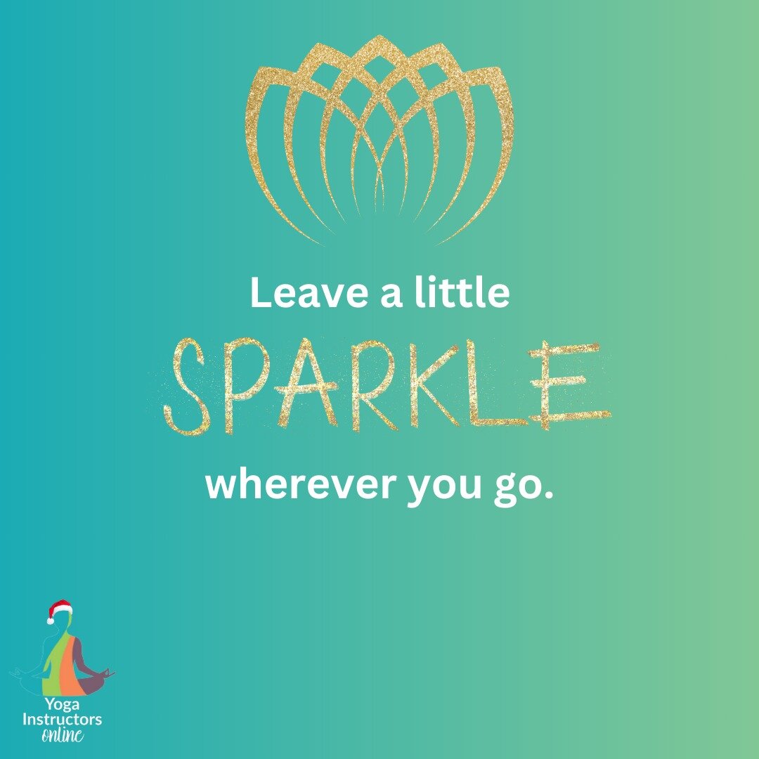 ✨Leave a little sparkle wherever you go.✨